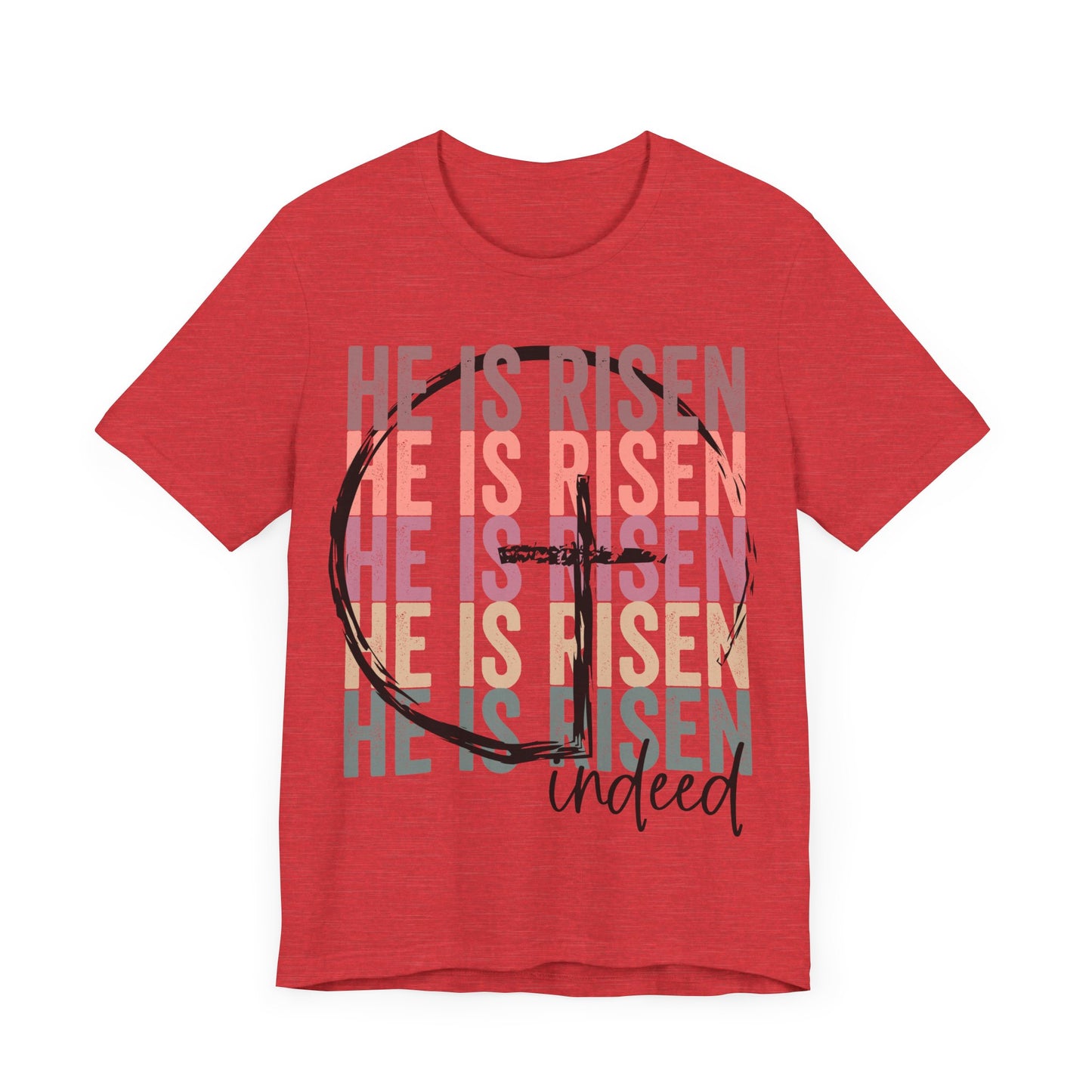 "He Is Risen Indeed"