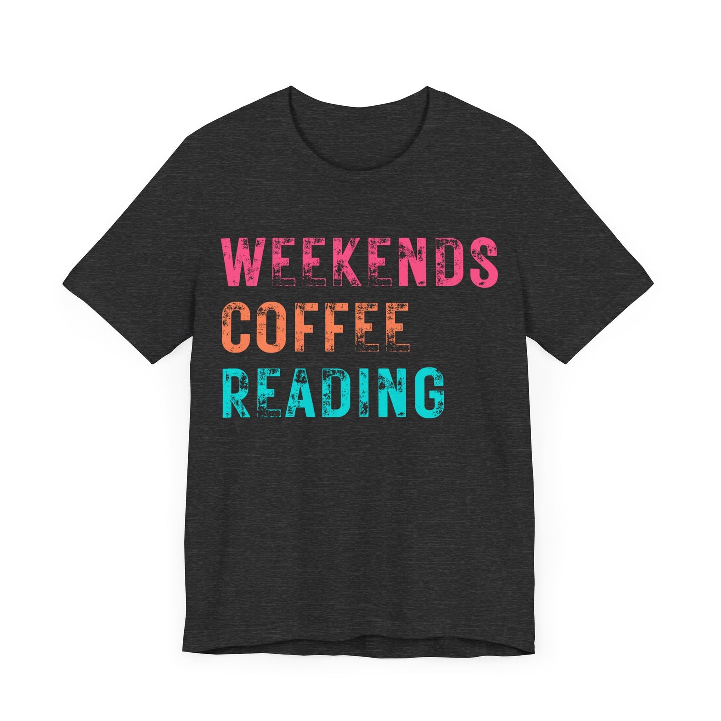 "Weekends, Coffee, Reading"