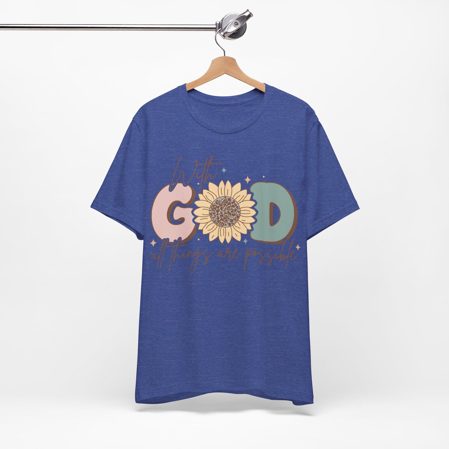 "With God, All Things Are Possible"