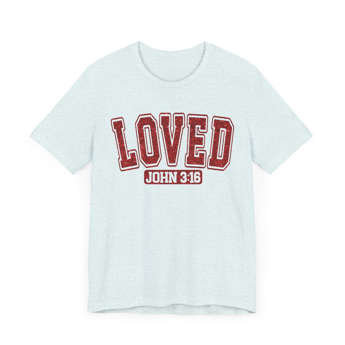 "LOVED – John 3:16"