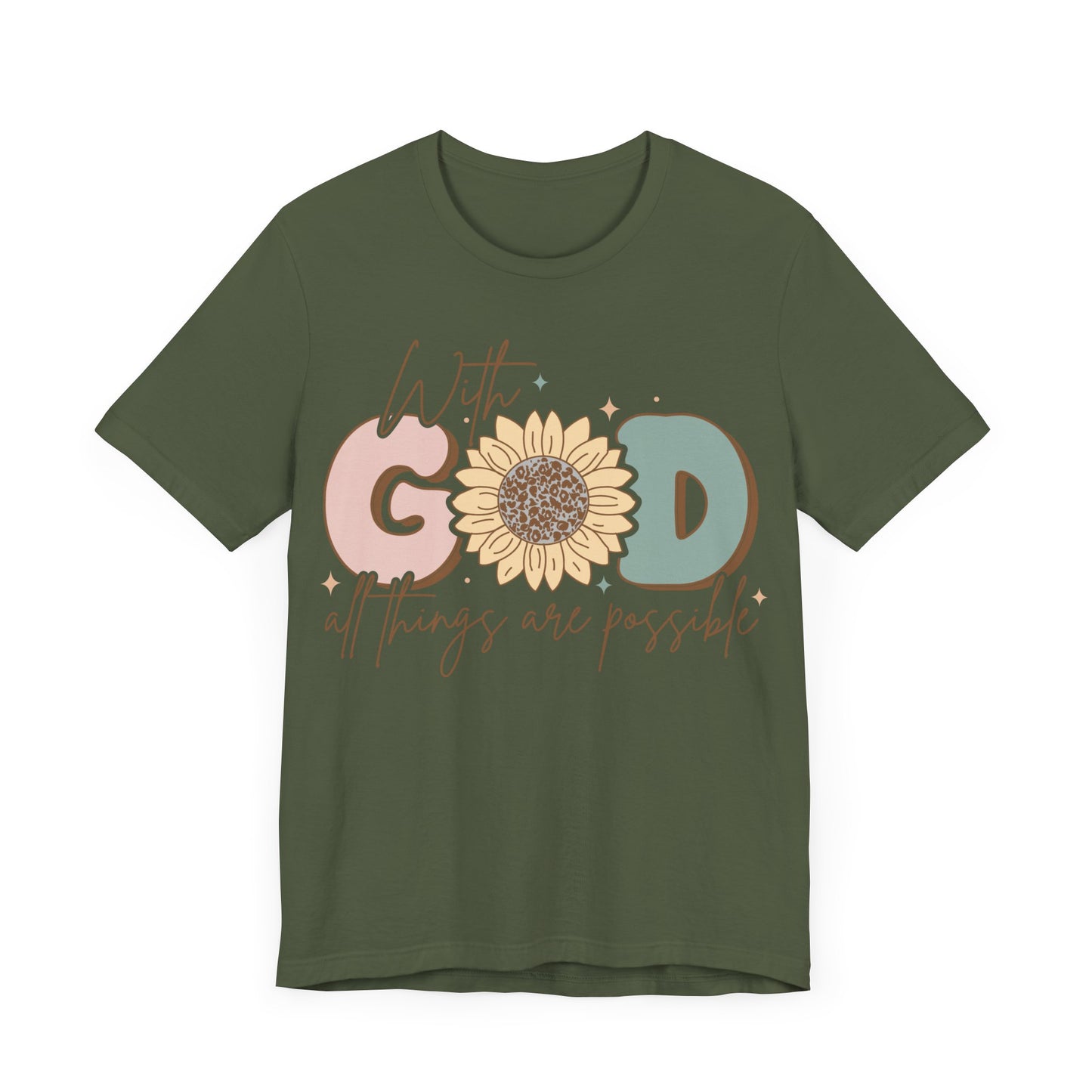"With God, All Things Are Possible"
