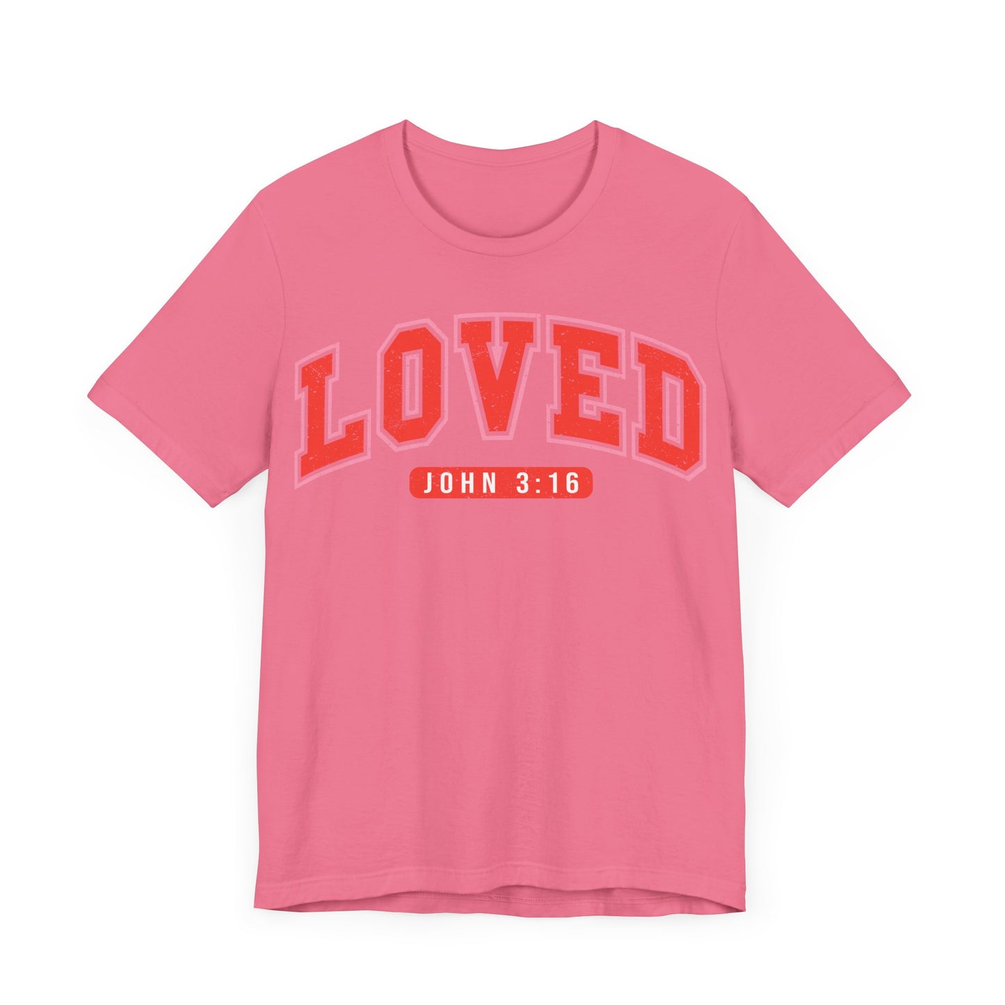 "John 3:16 Loved Shirt"