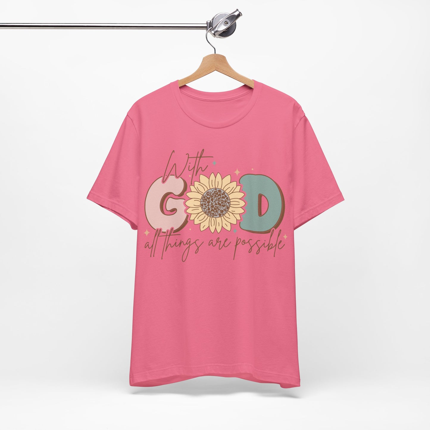 "With God, All Things Are Possible"