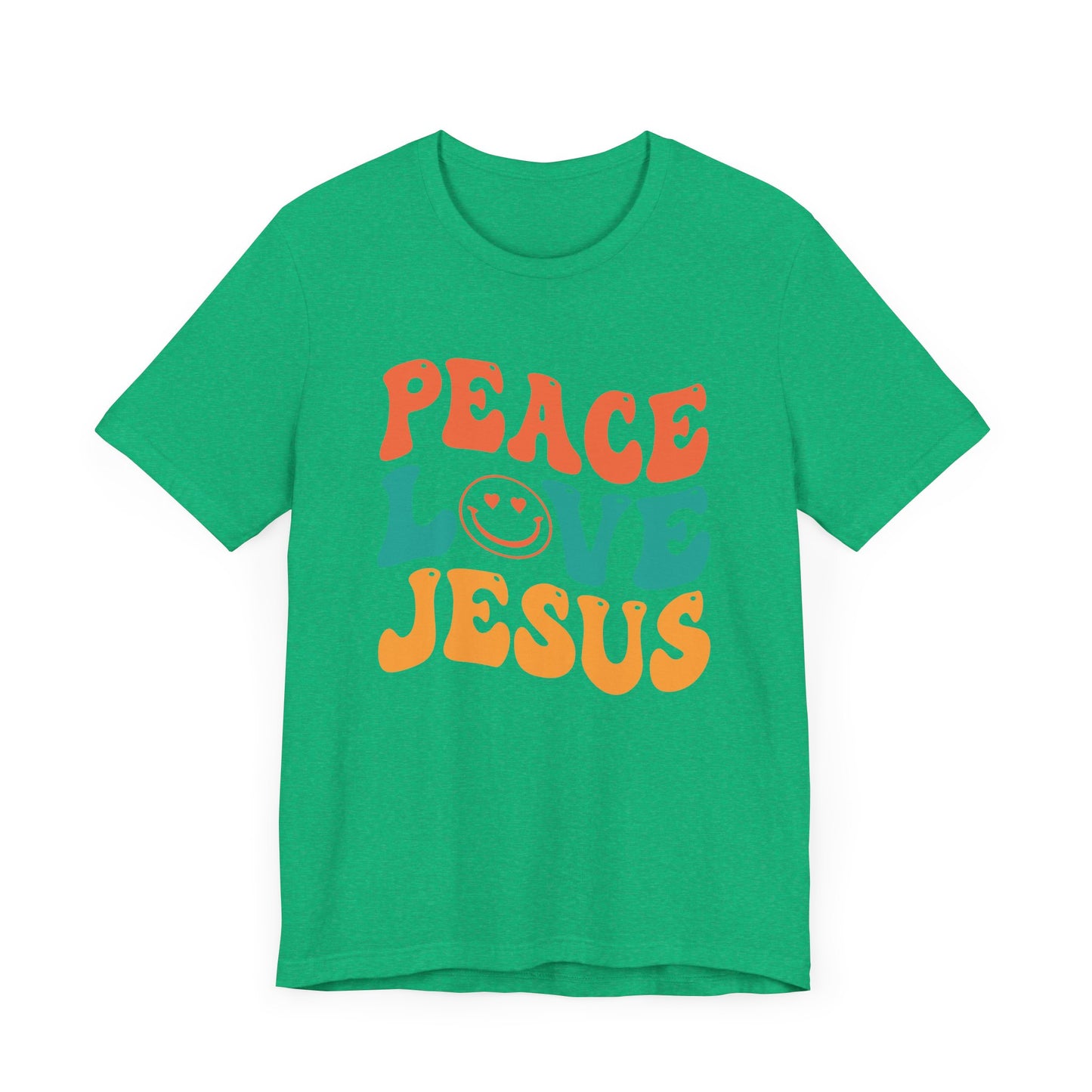 "Peace Love Jesus"