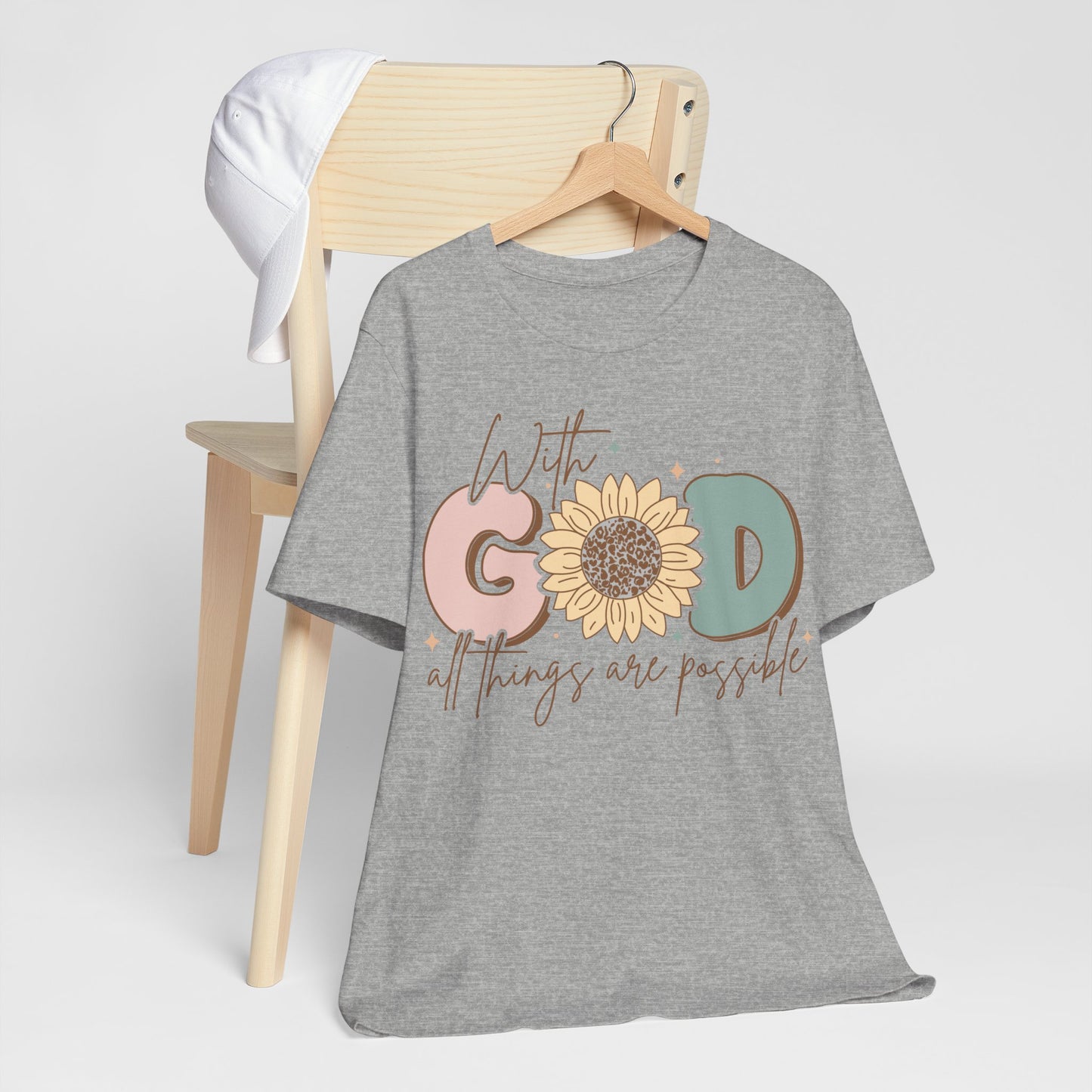 "With God, All Things Are Possible"