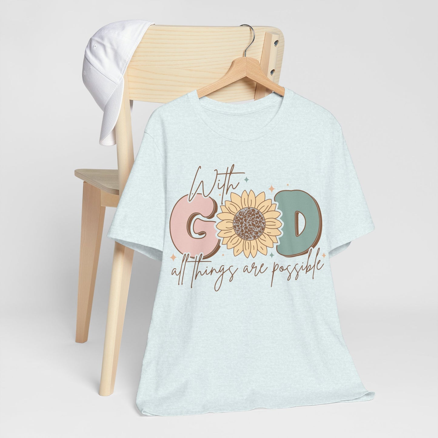 "With God, All Things Are Possible"