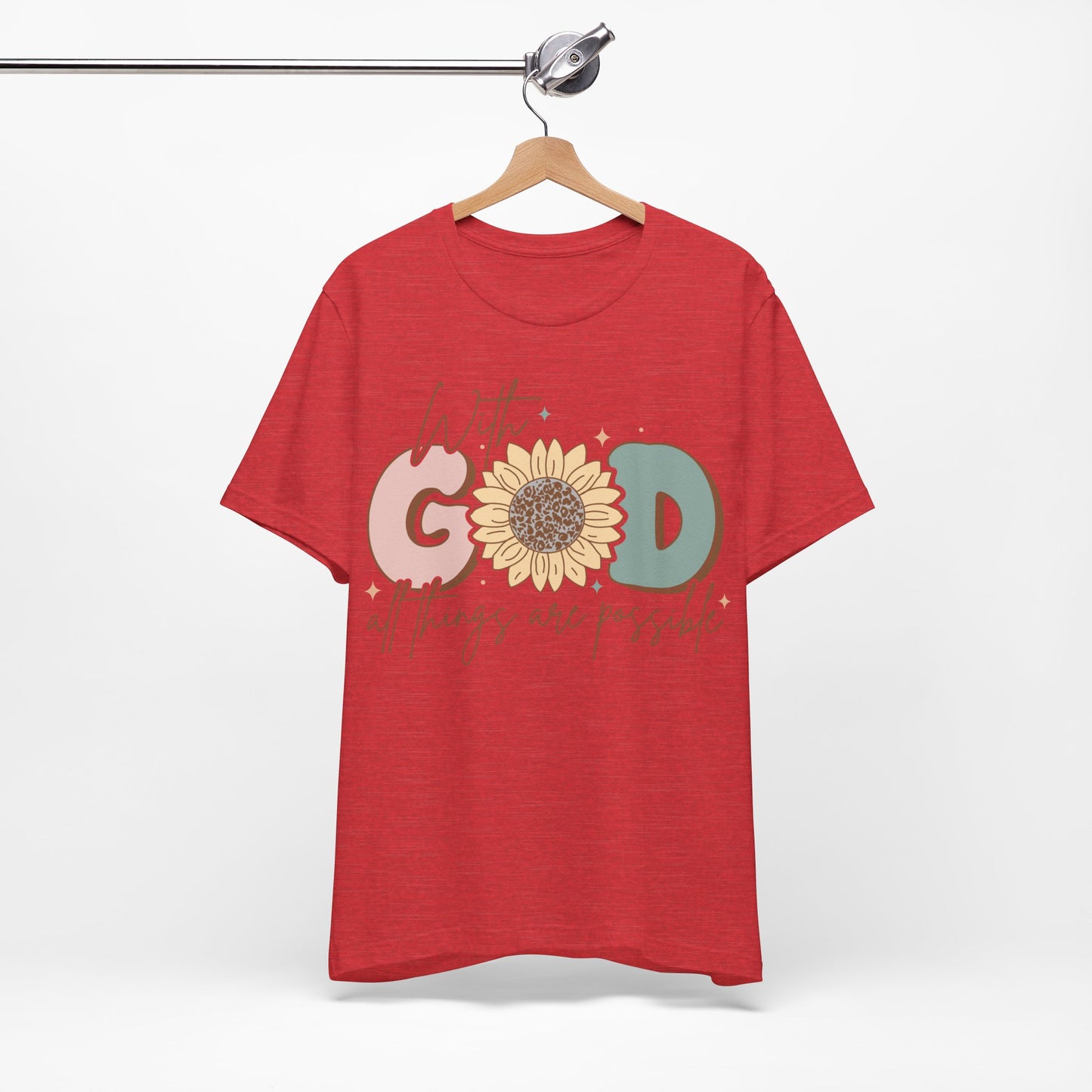 "With God, All Things Are Possible"