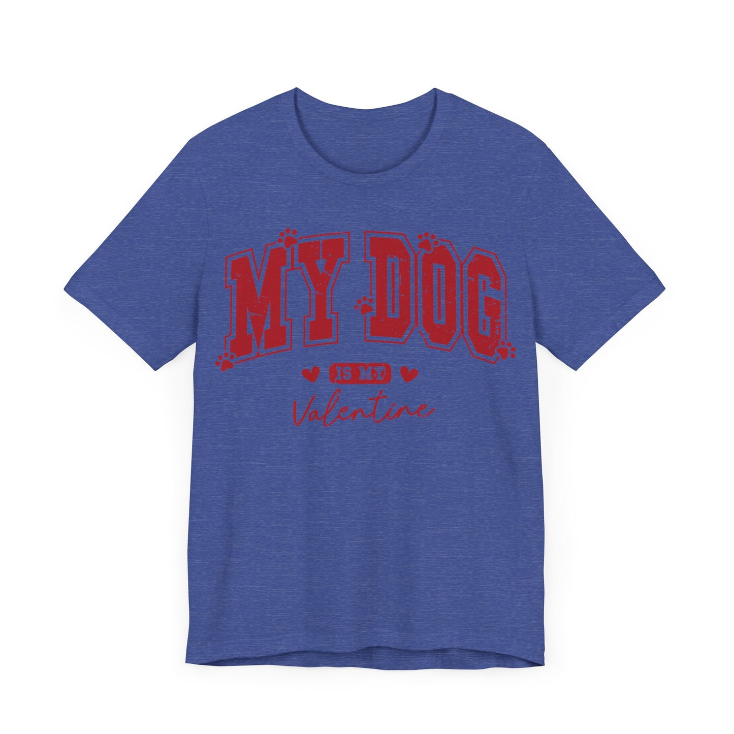 "My Dog is My Valentine"