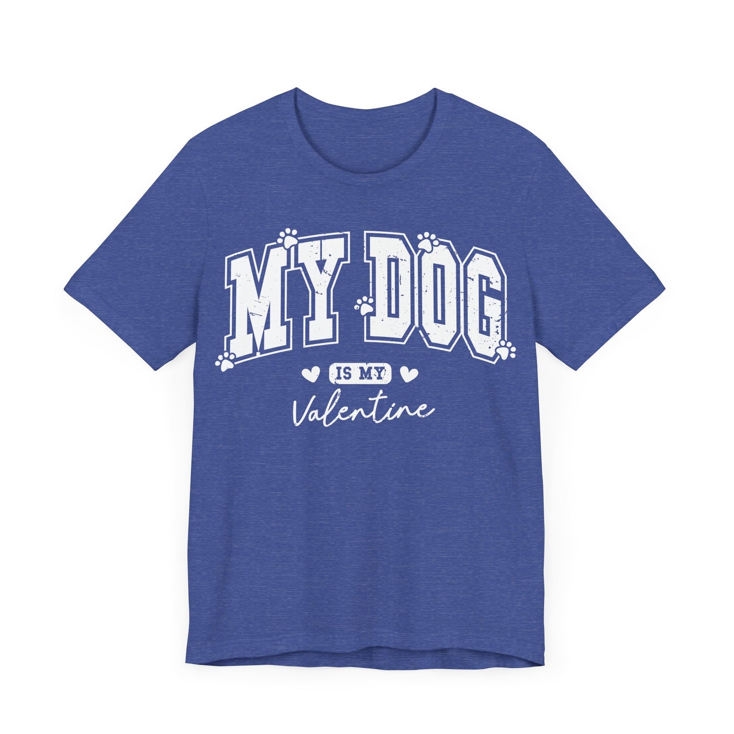 "My Dog is My Valentine"