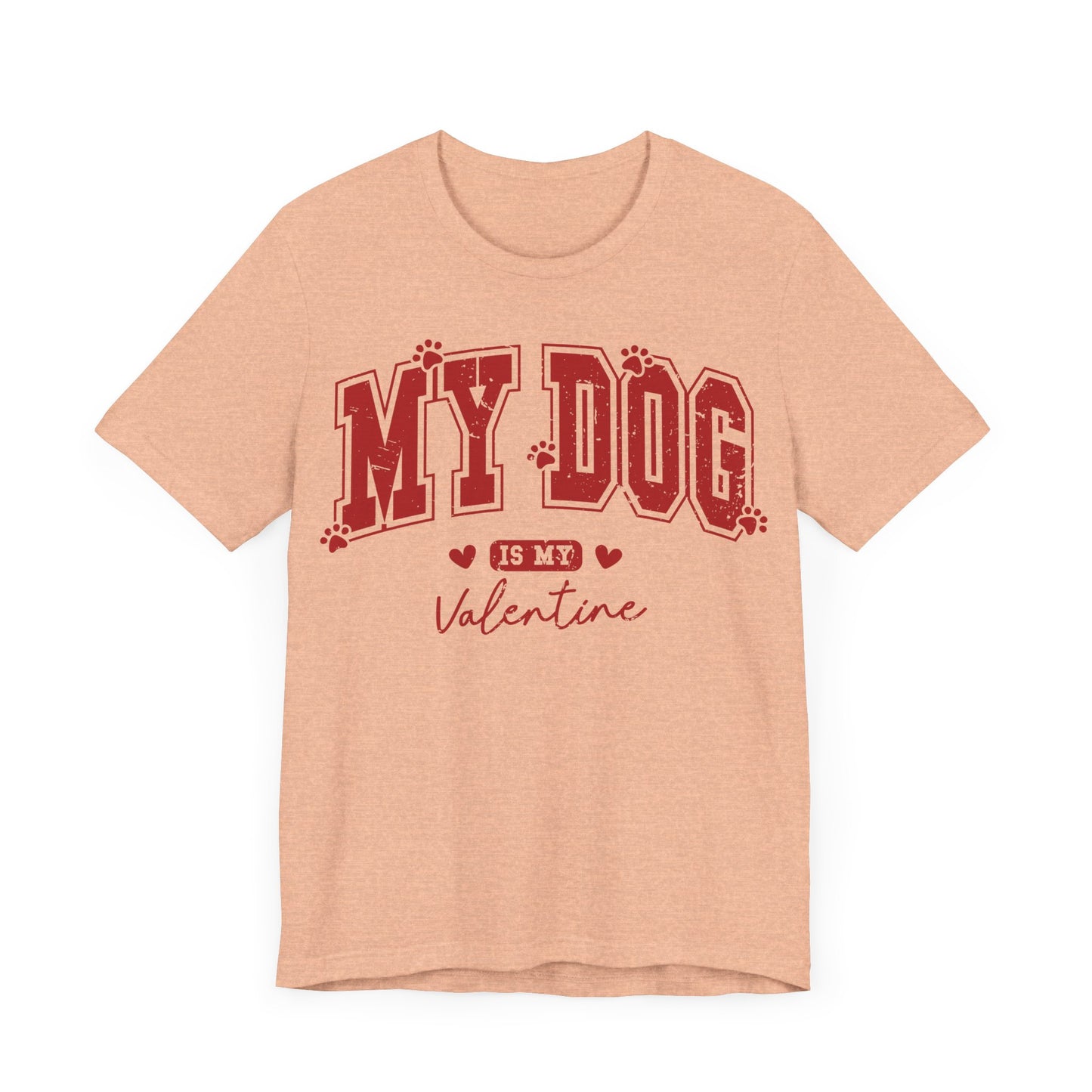 "My Dog is My Valentine"