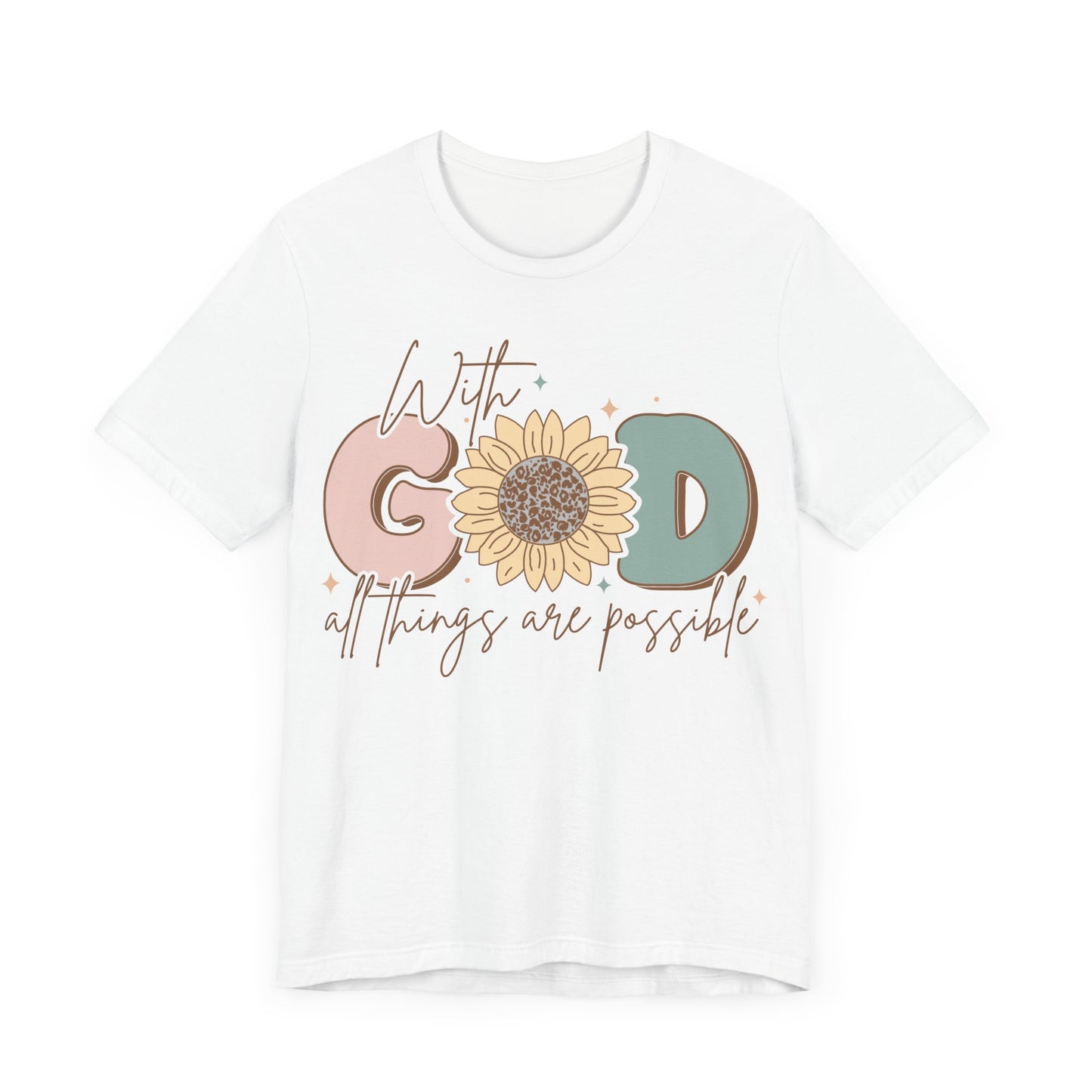 "With God, All Things Are Possible"