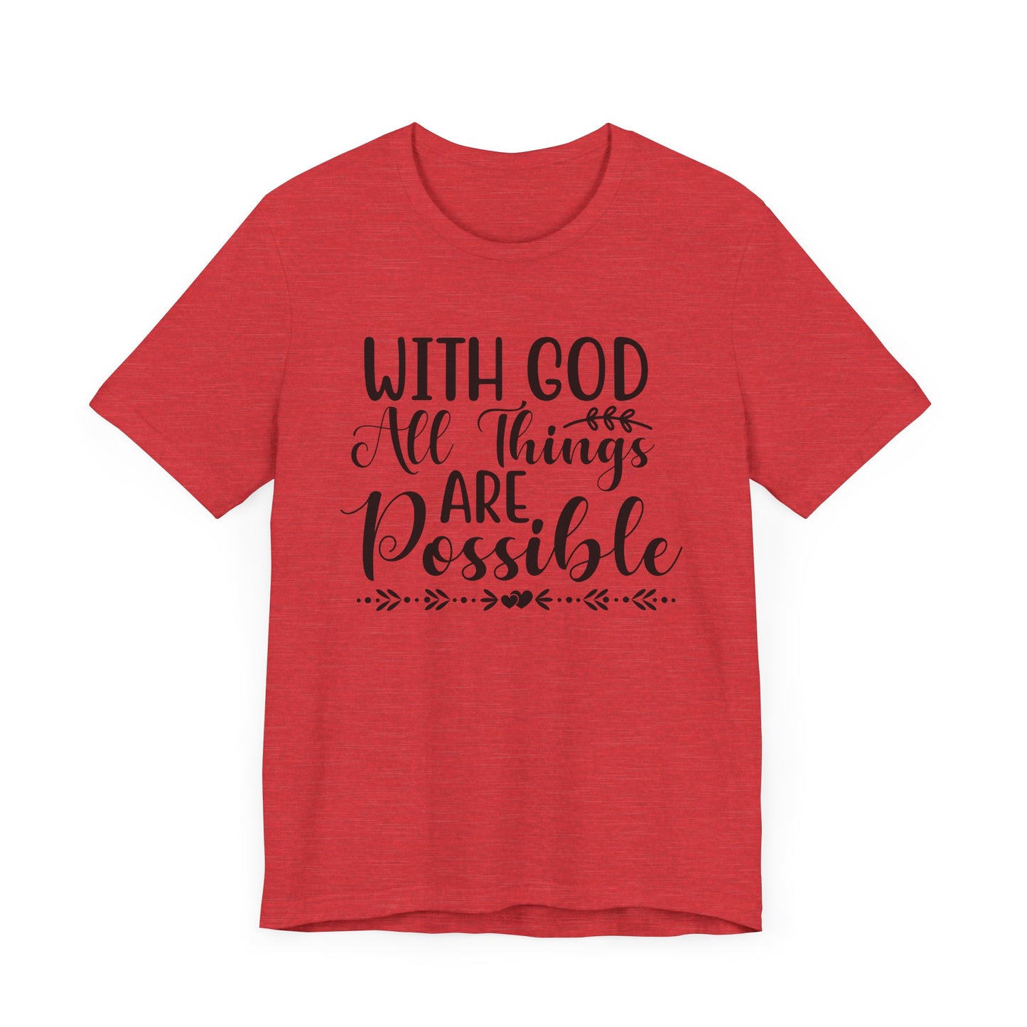 "With God All Things Are Possible"