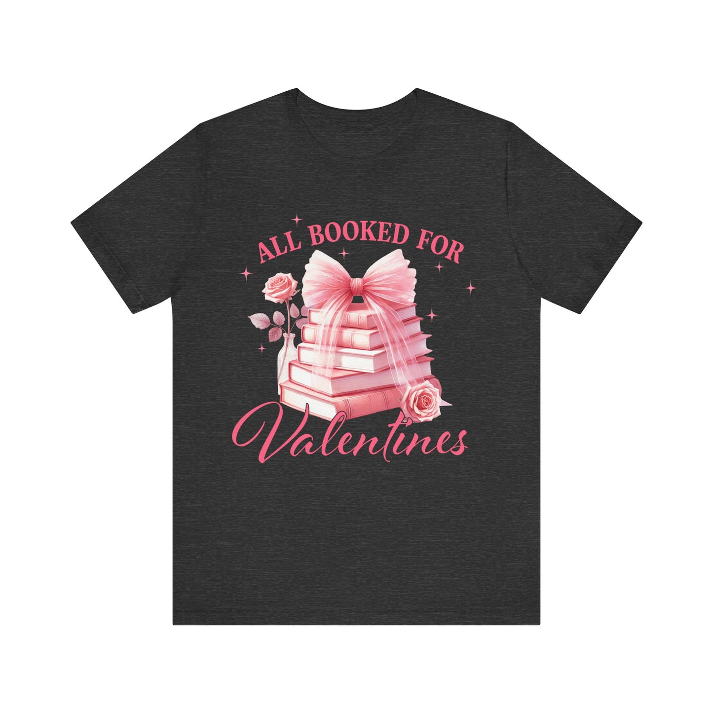 "All Booked for Valentine'"