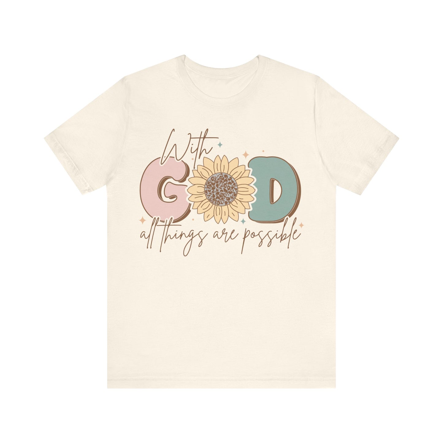 "With God, All Things Are Possible"