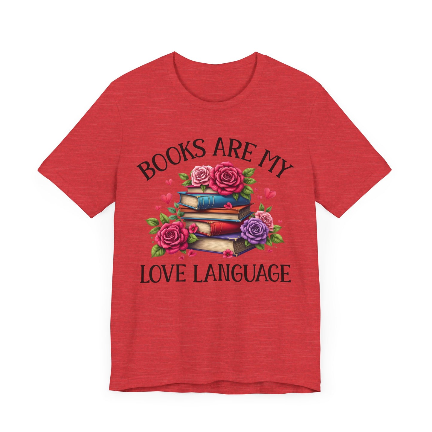 "Books Are My Love Language"