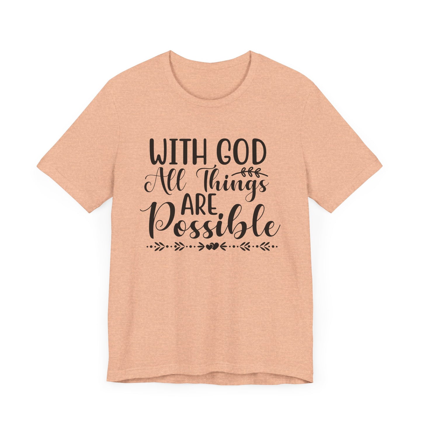 "With God All Things Are Possible"
