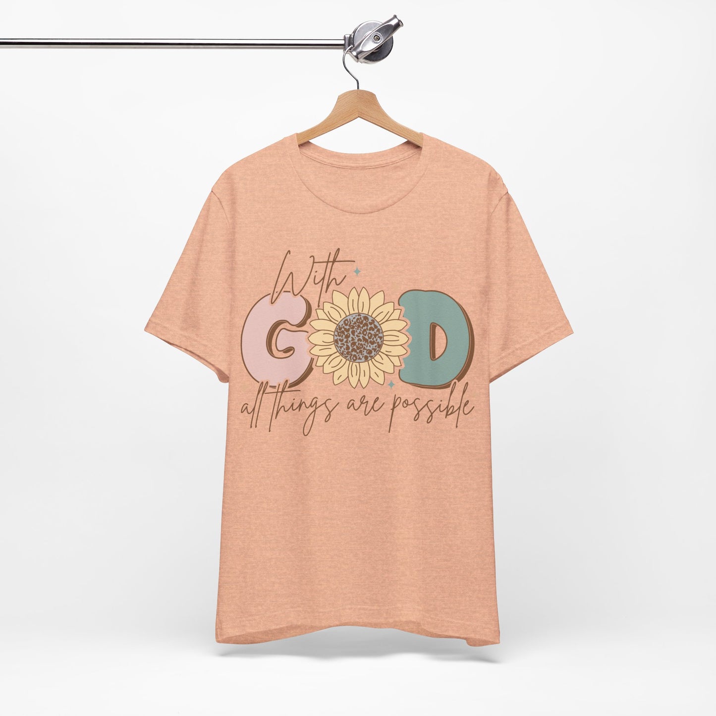 "With God, All Things Are Possible"