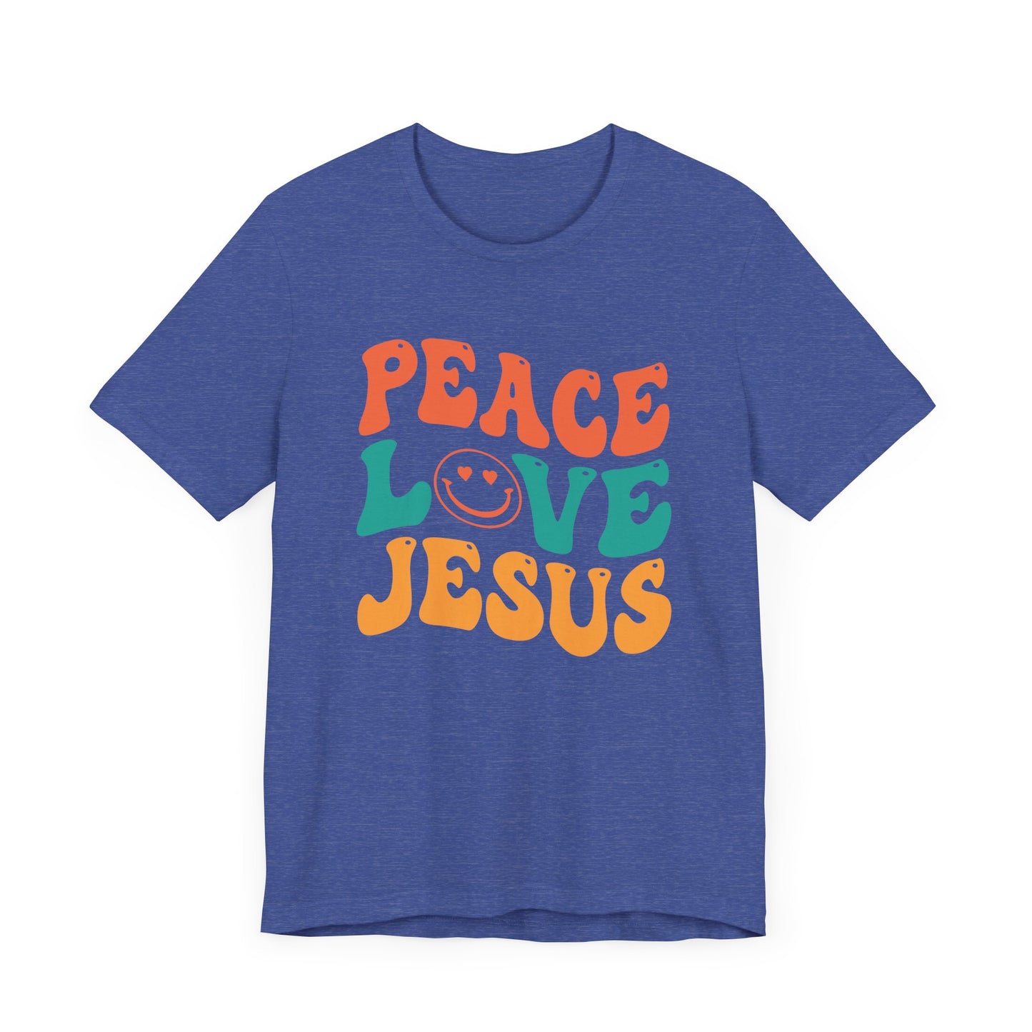 "Peace Love Jesus"