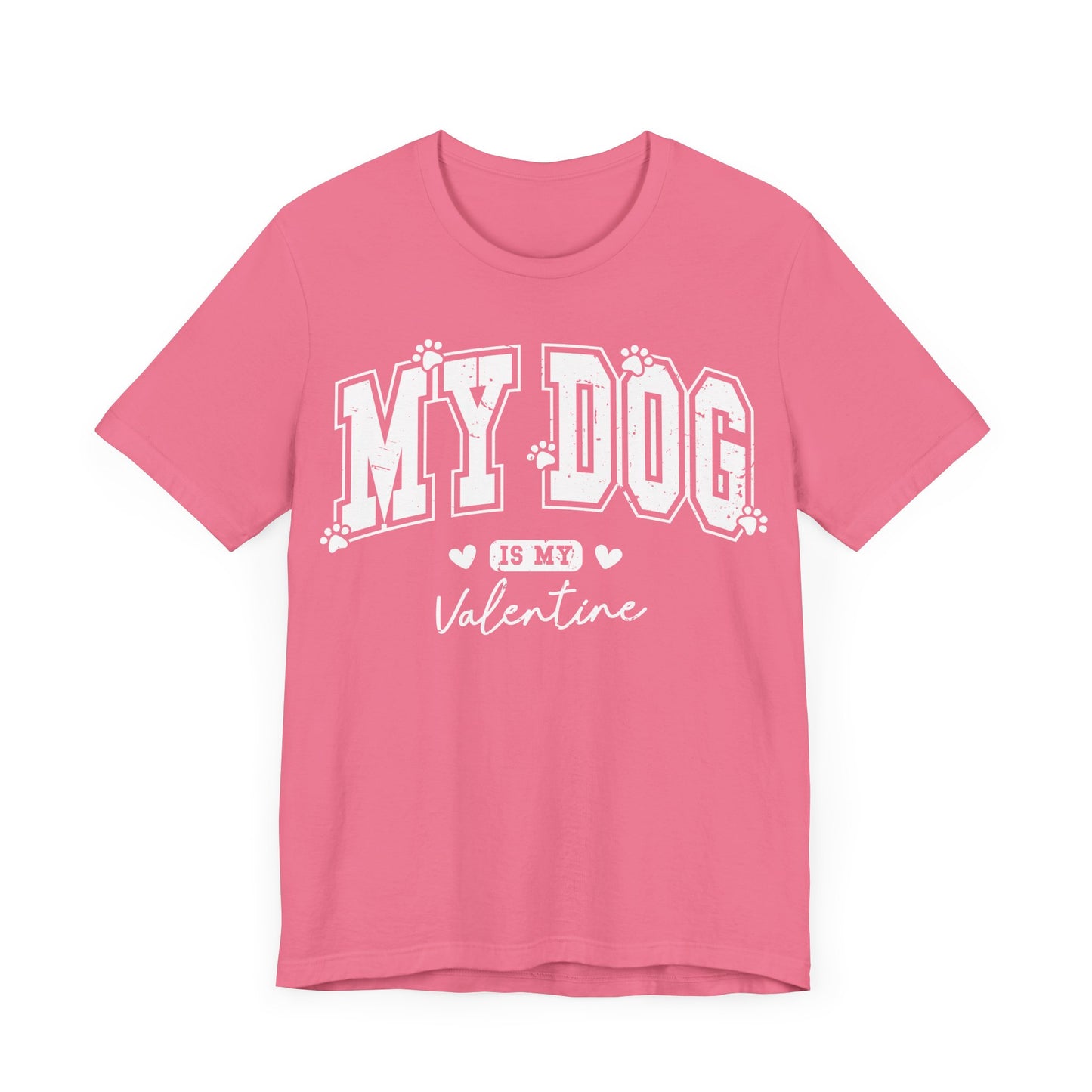 "My Dog is My Valentine"