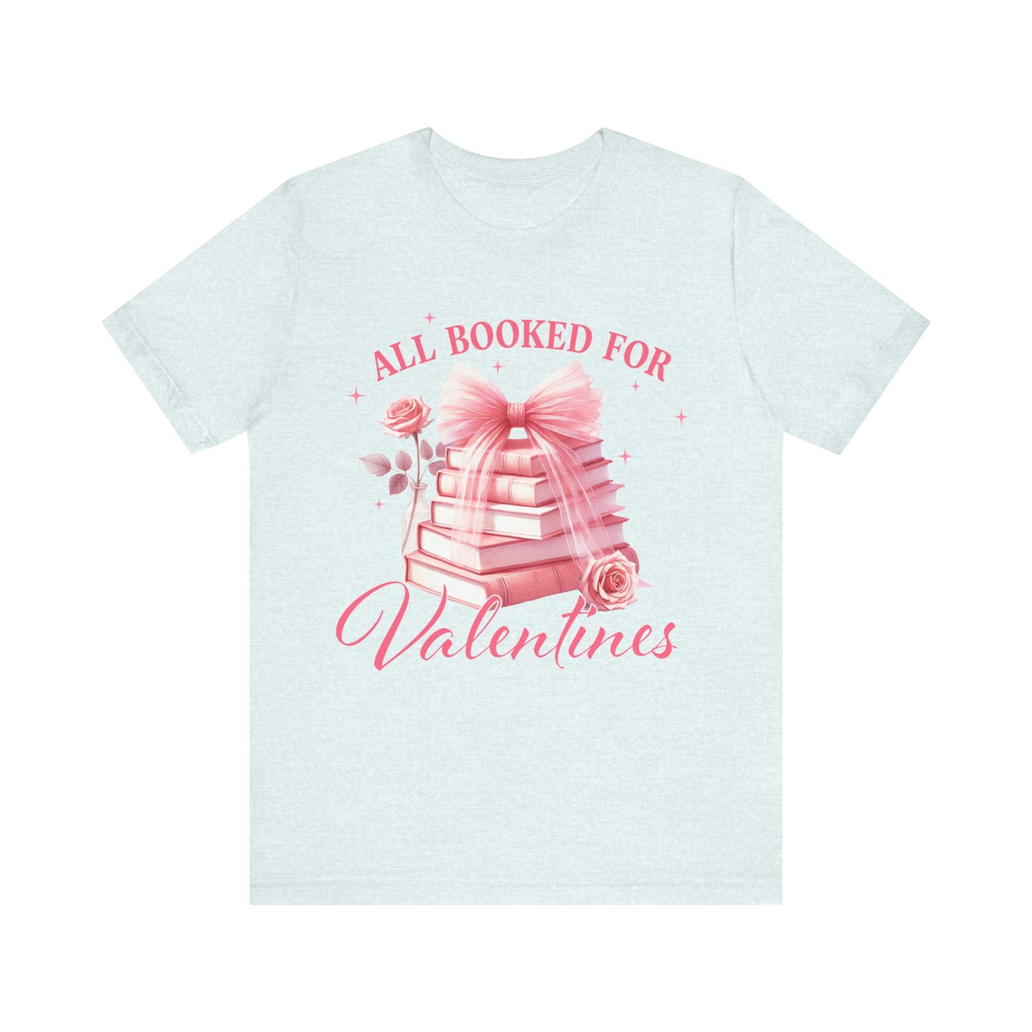 "All Booked for Valentine'"