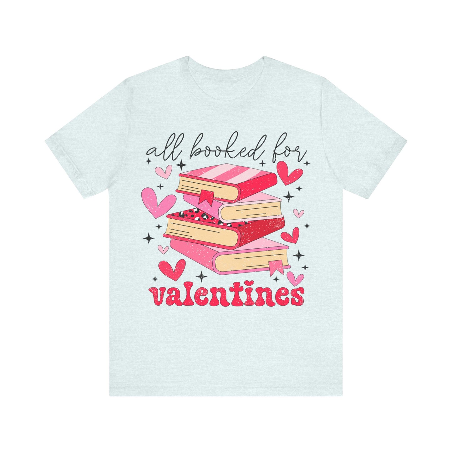 "All Booked for Valentines"