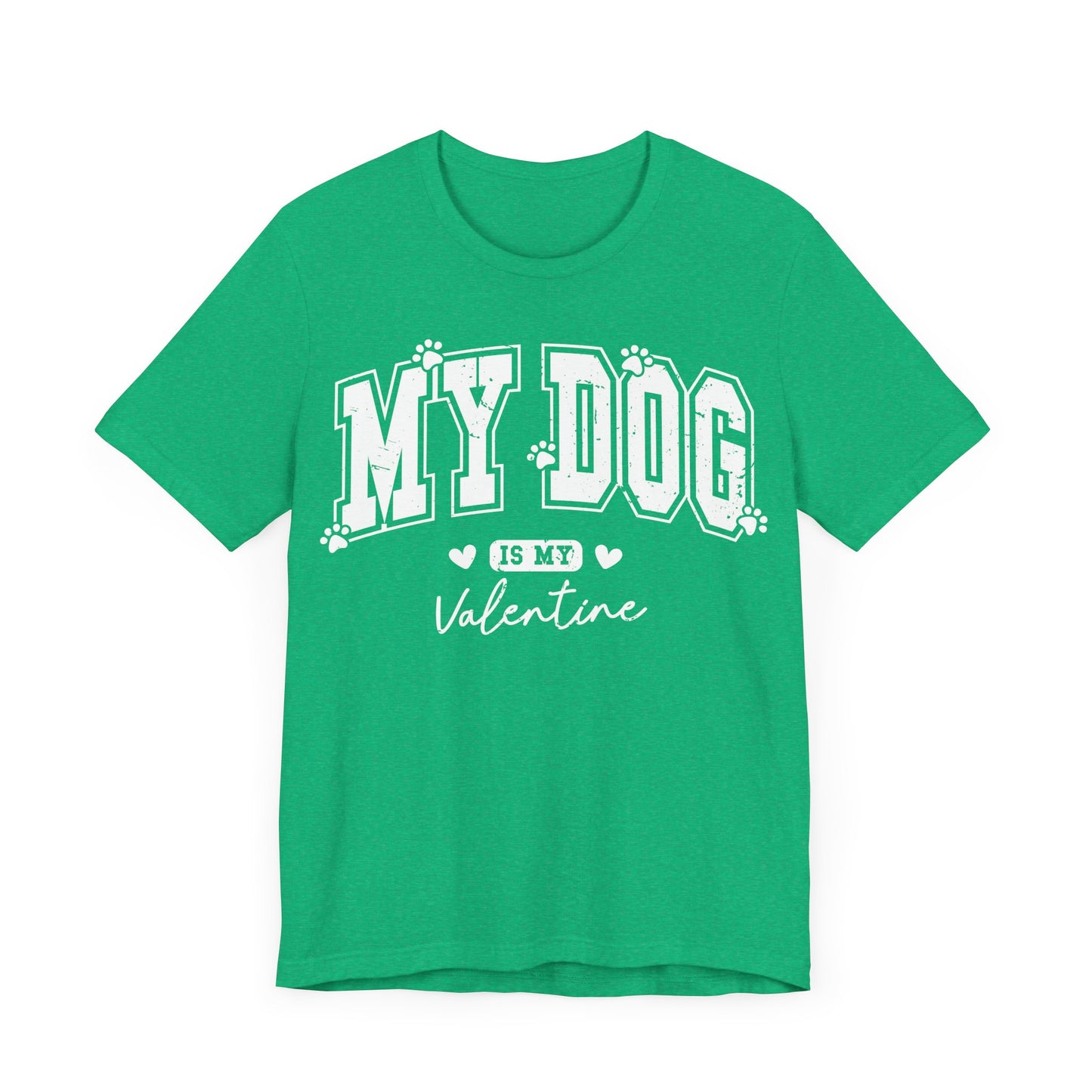 "My Dog is My Valentine"