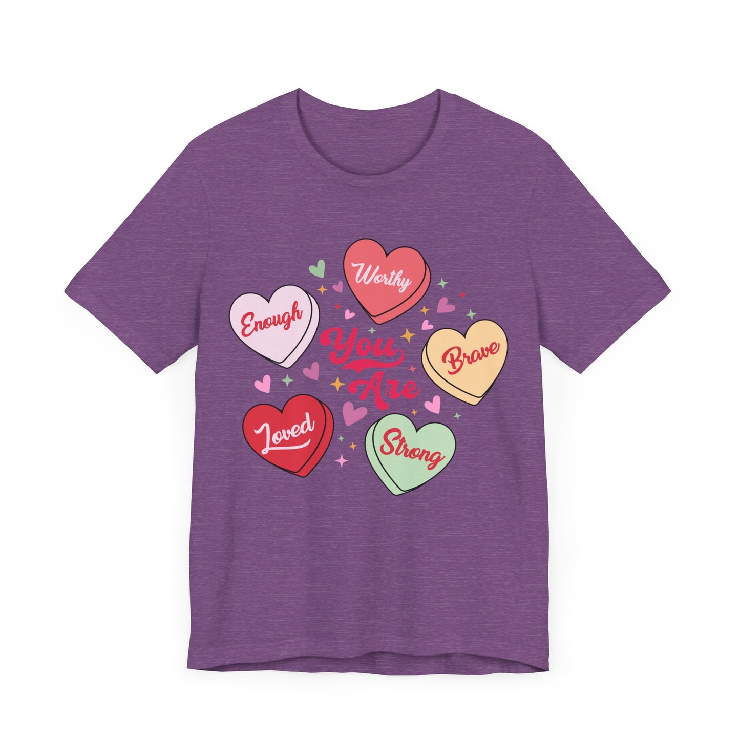 "You Are Loved Hearts"