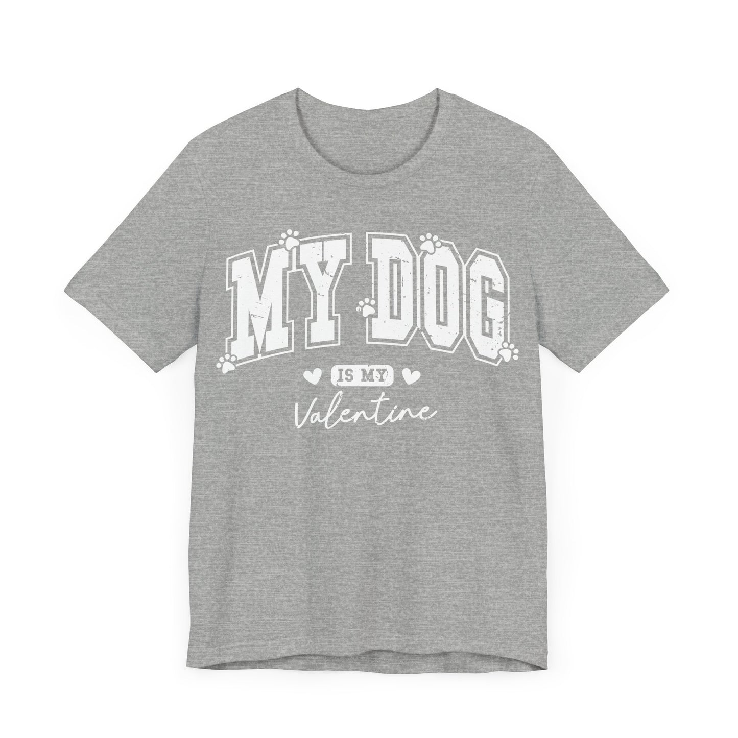 "My Dog is My Valentine"