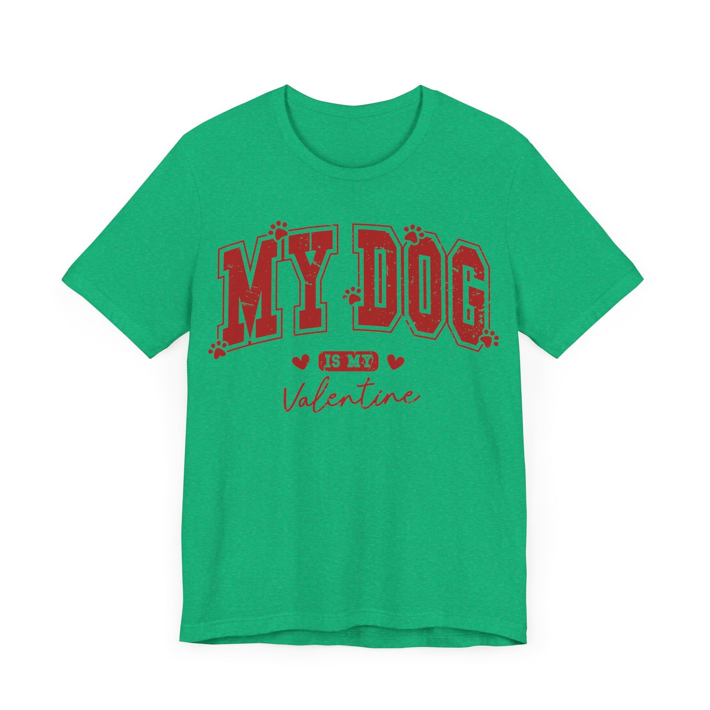 "My Dog is My Valentine"