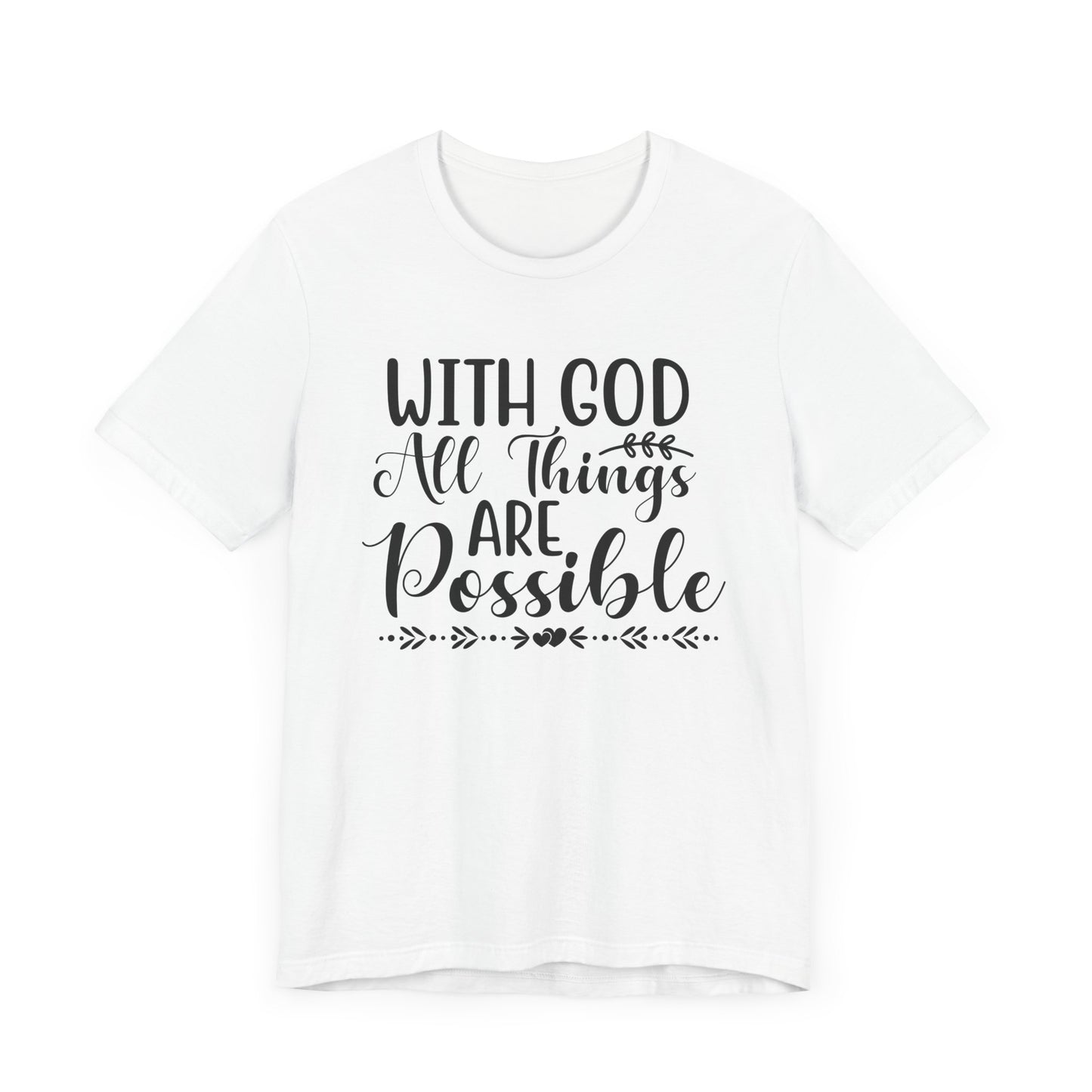 "With God All Things Are Possible"