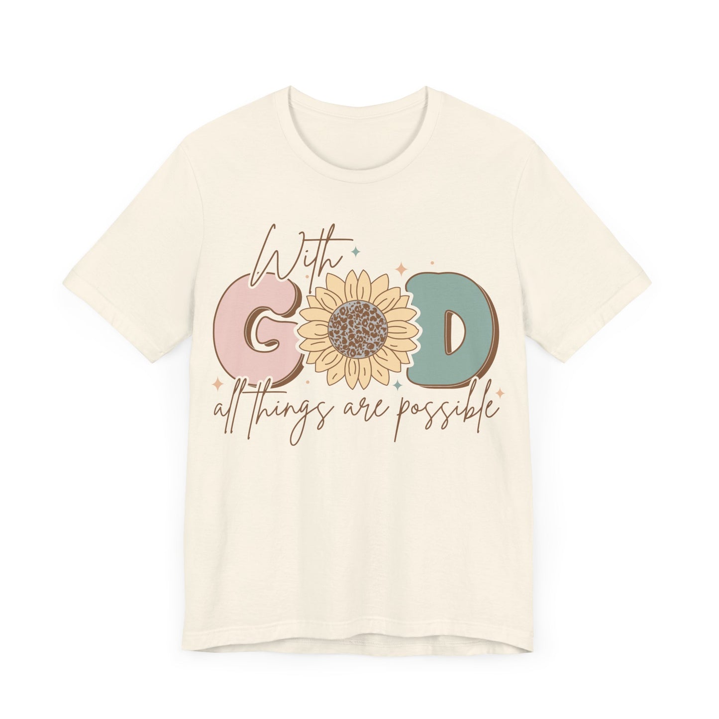 "With God, All Things Are Possible"