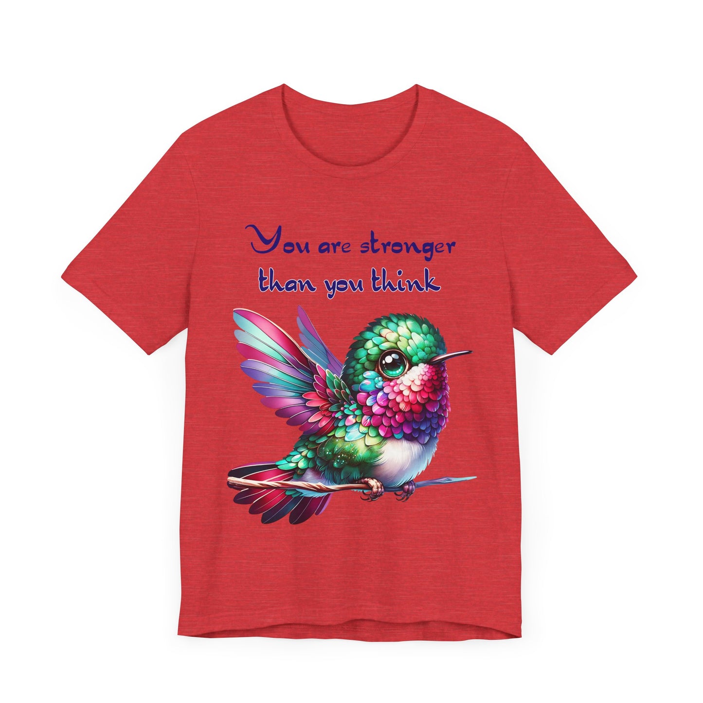"You Are Stronger Than You Think"