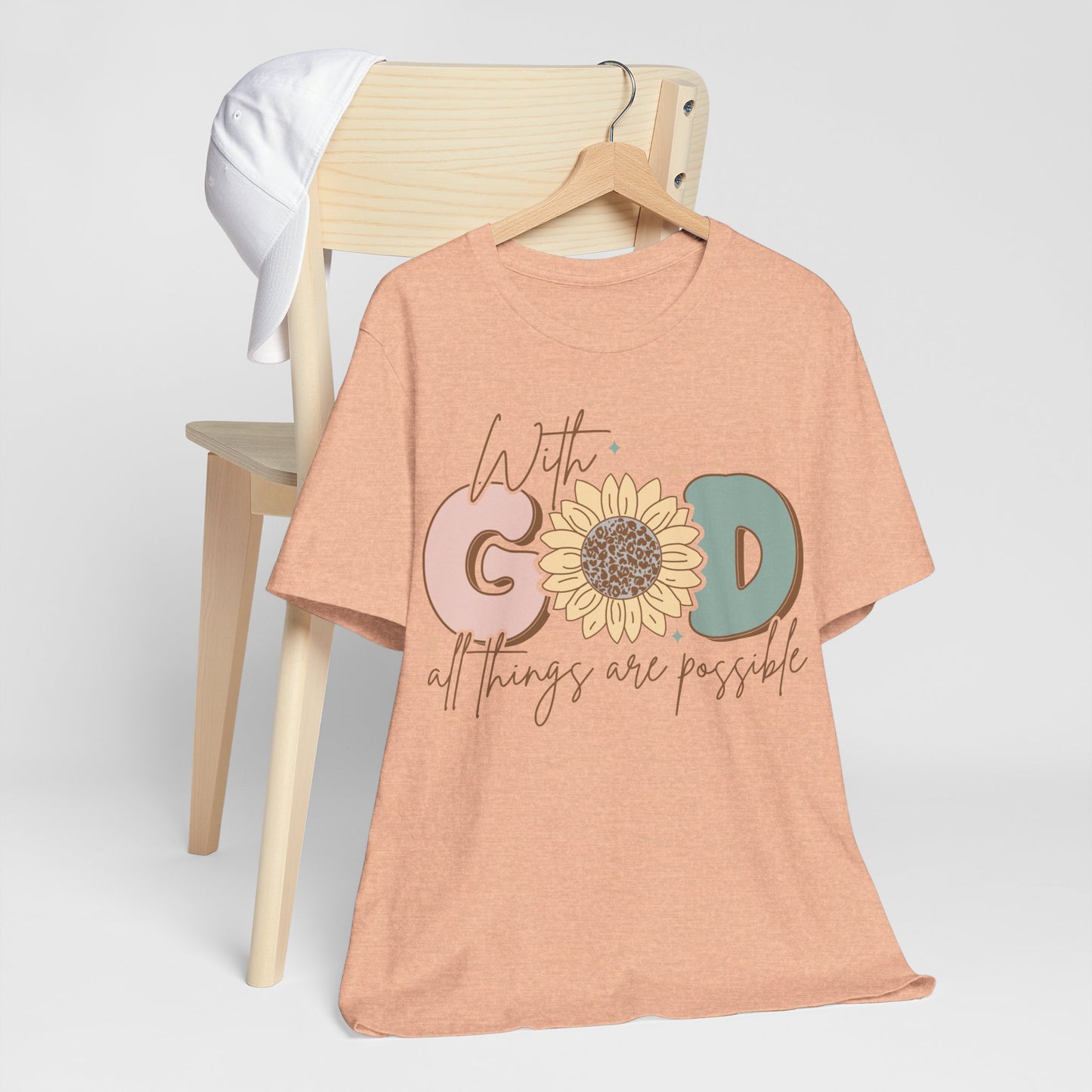 "With God, All Things Are Possible"