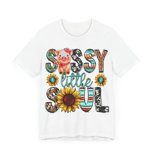 "Sassy Little Soul Shirt"