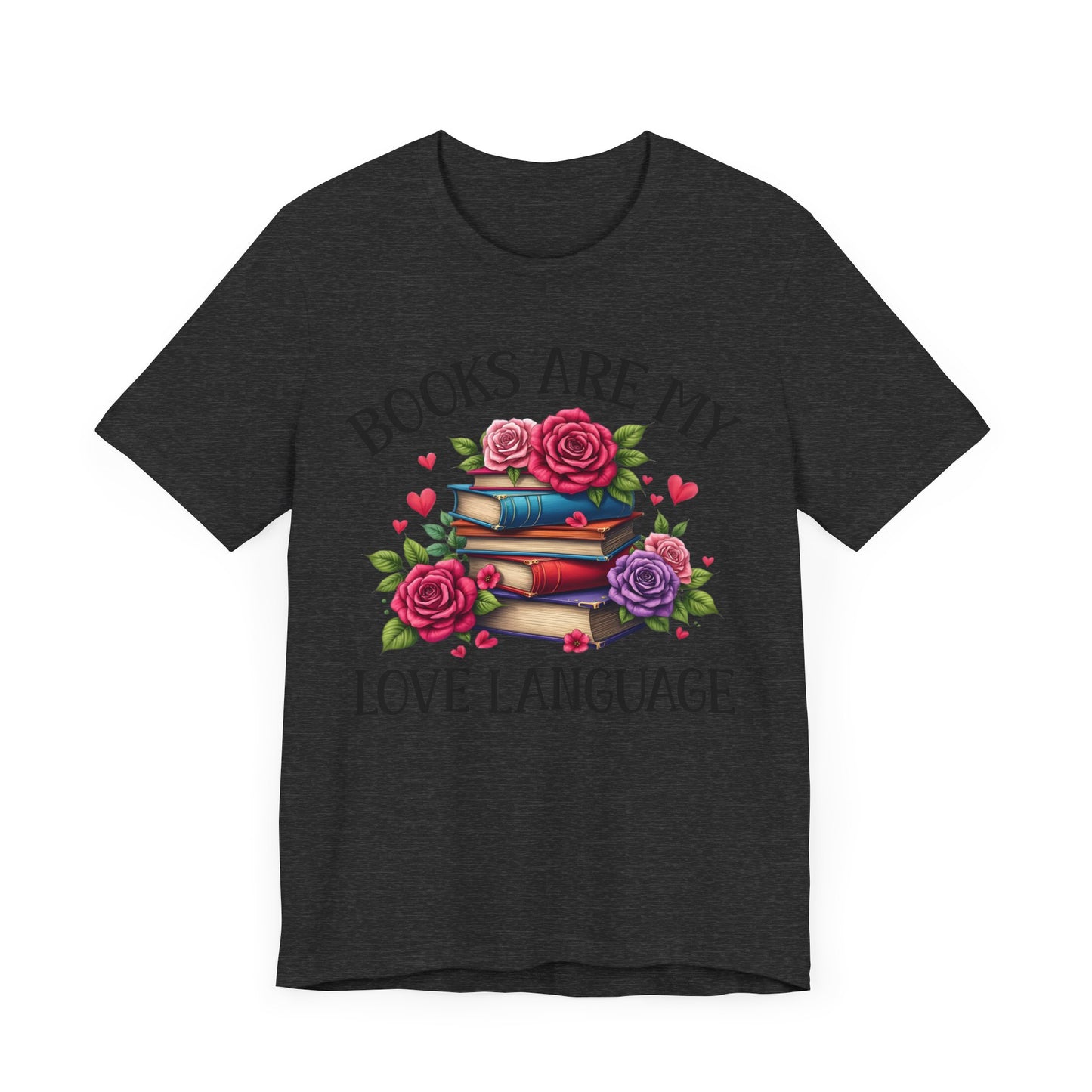"Books Are My Love Language"