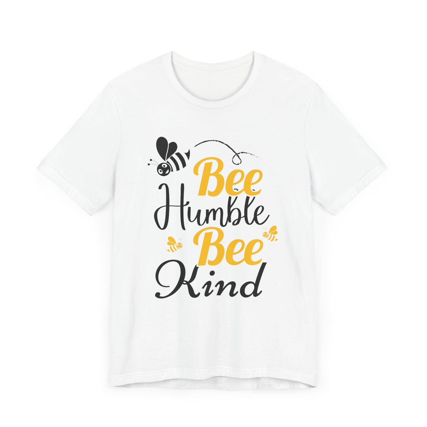 "Bee Humble, Bee Kind"