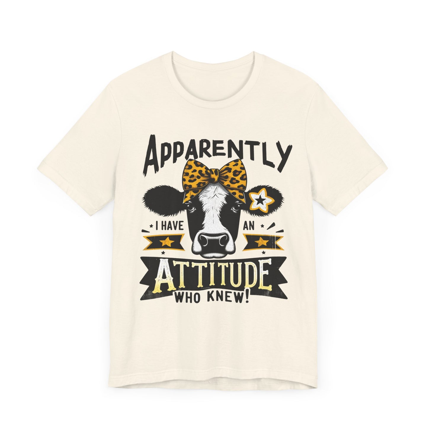 "Apparently I Have an Attitude – Who Knew?"