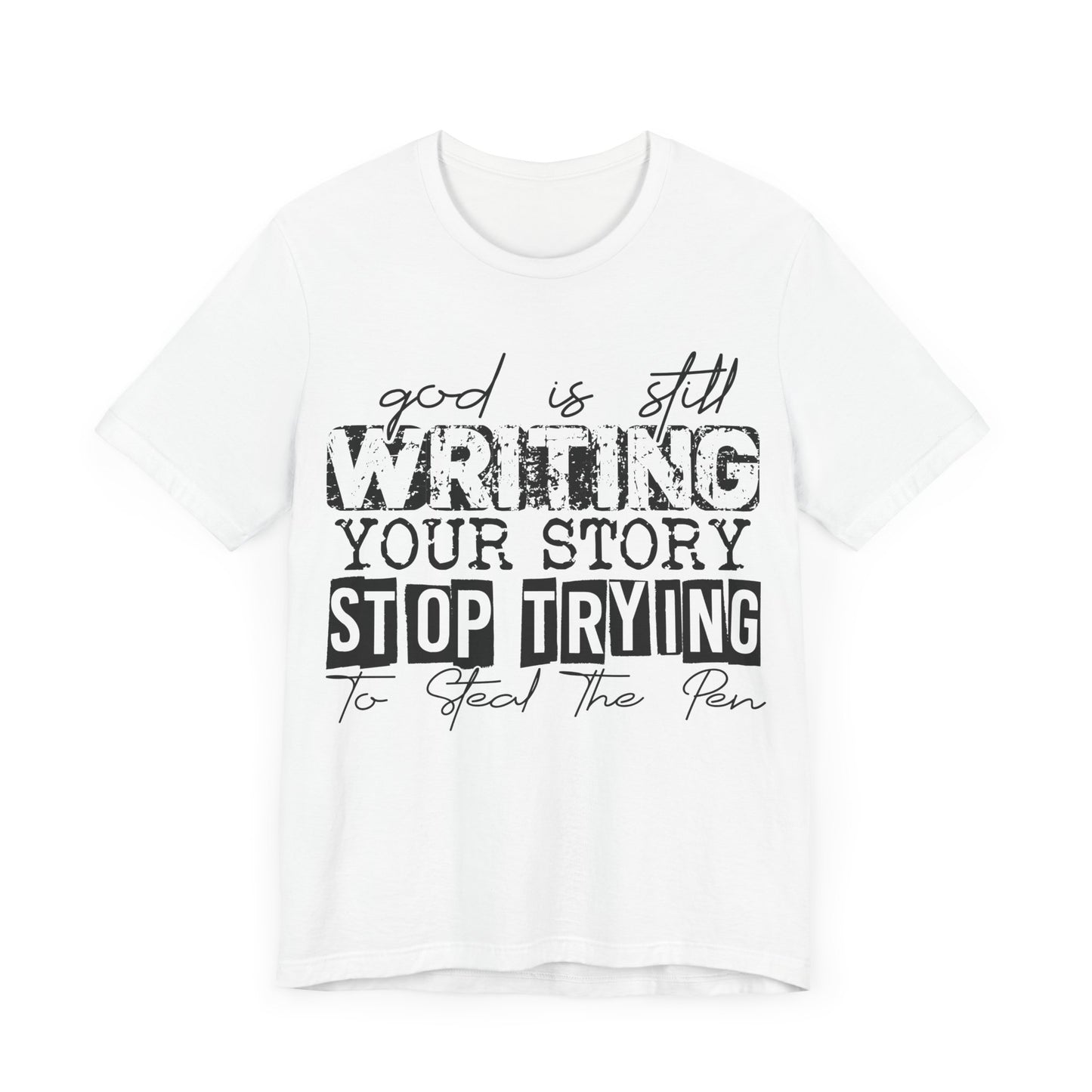 "God Is Still Writing Your Story – Stop Trying to Steal the Pen"