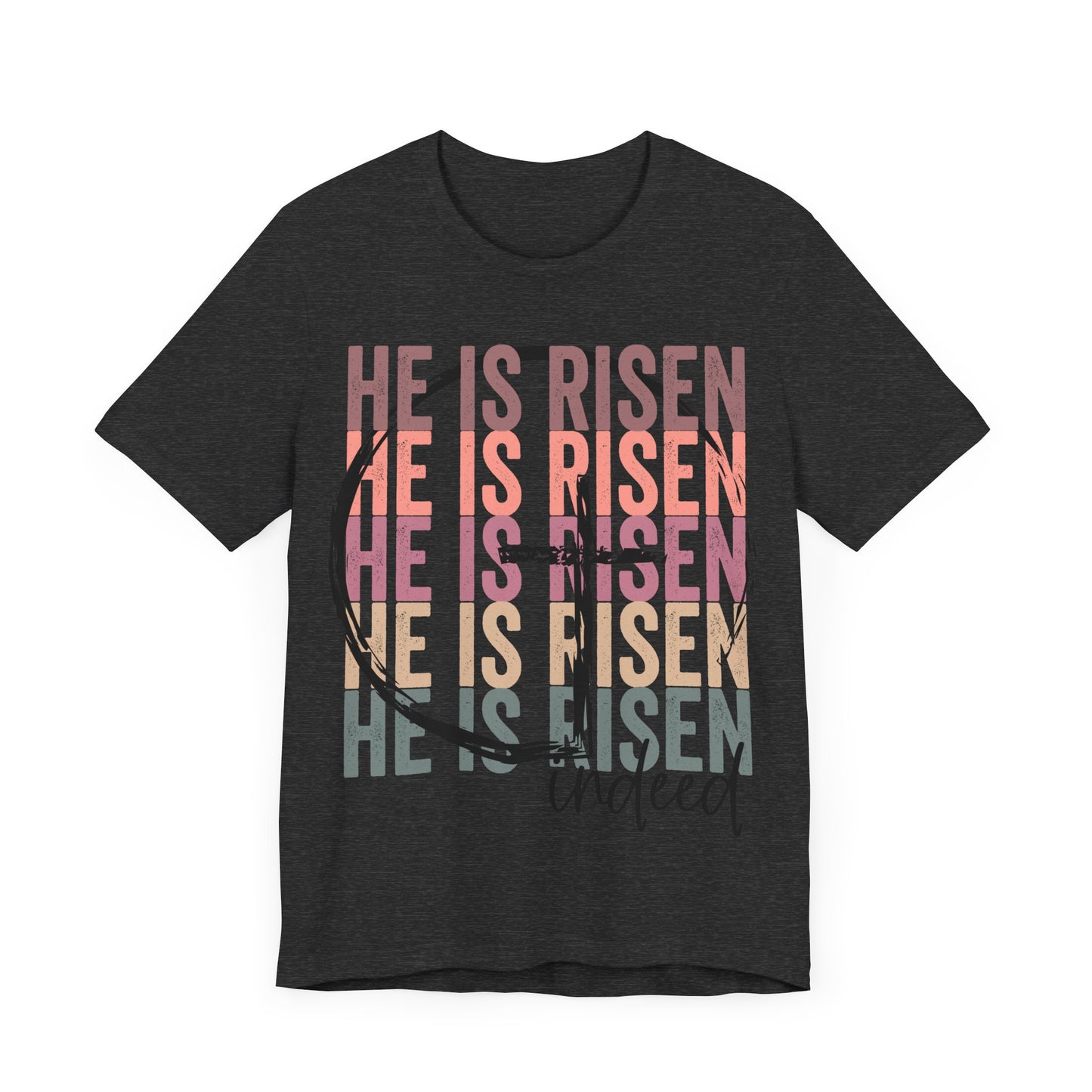"He Is Risen Indeed"