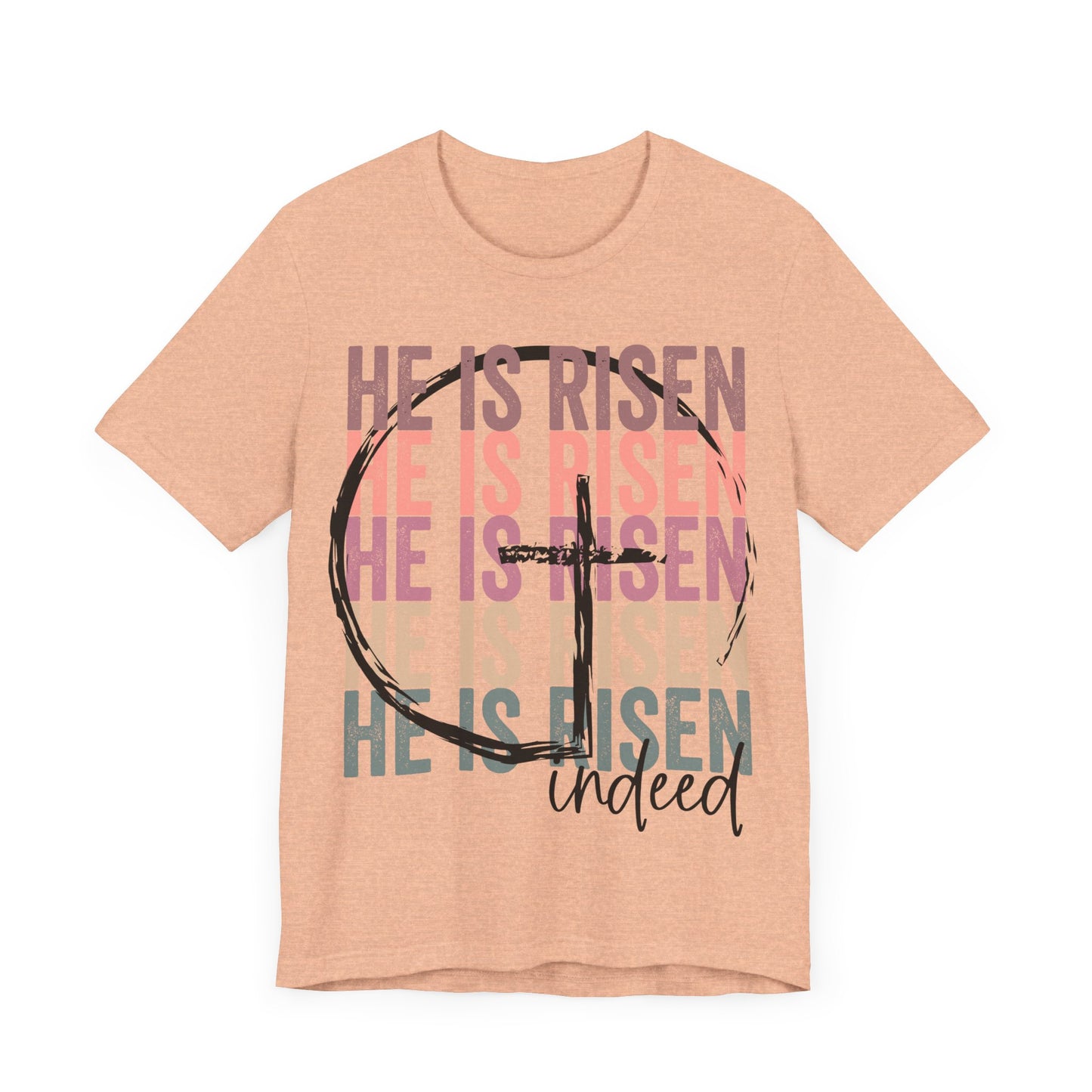 "He Is Risen Indeed"