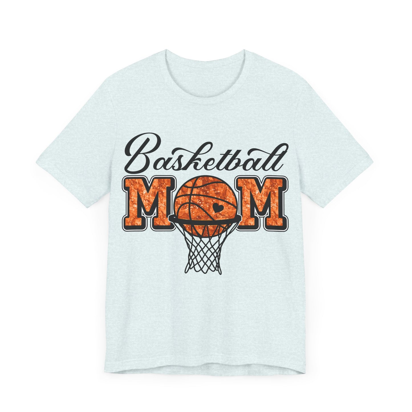 "Proud Basketball Mom"