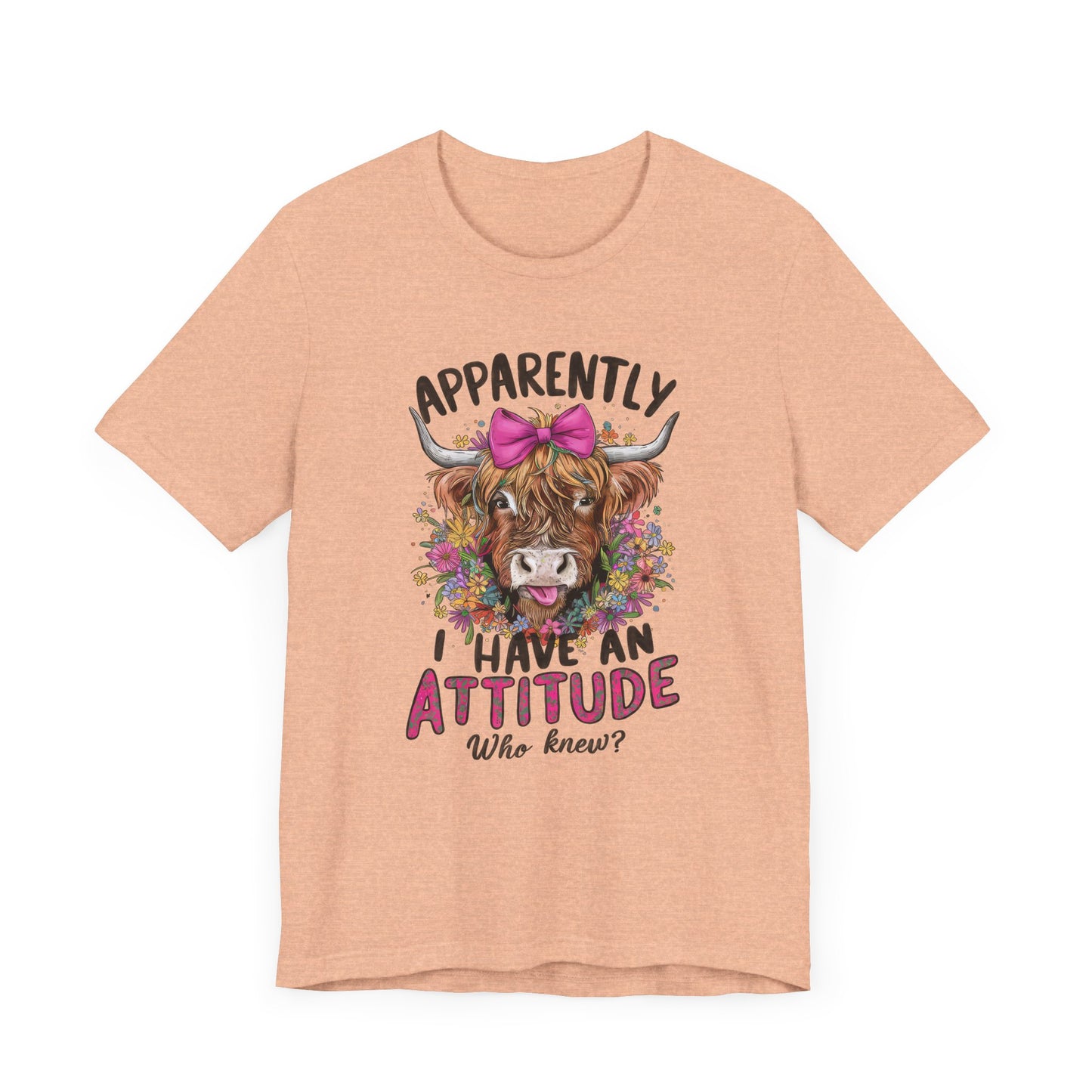 "Apparently I Have an Attitude"