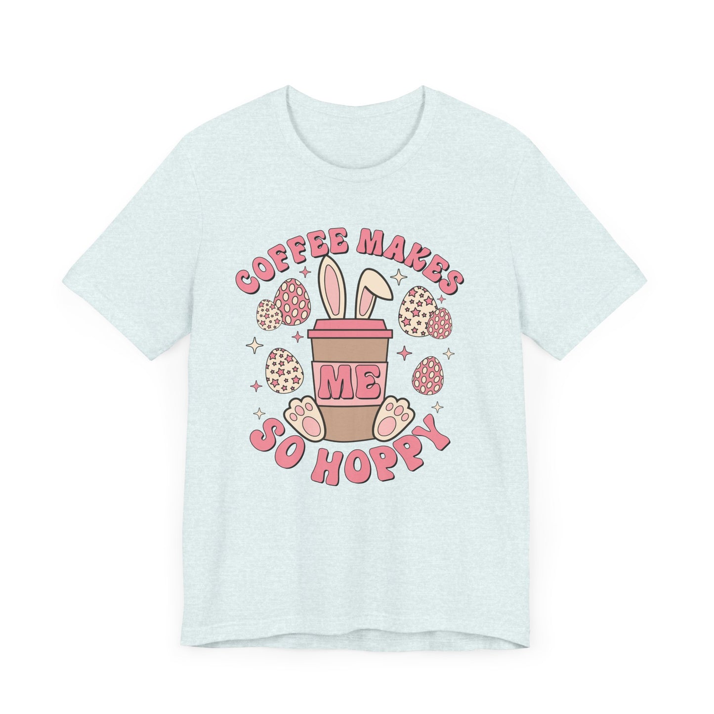 "Coffee Makes Me So Hoppy"