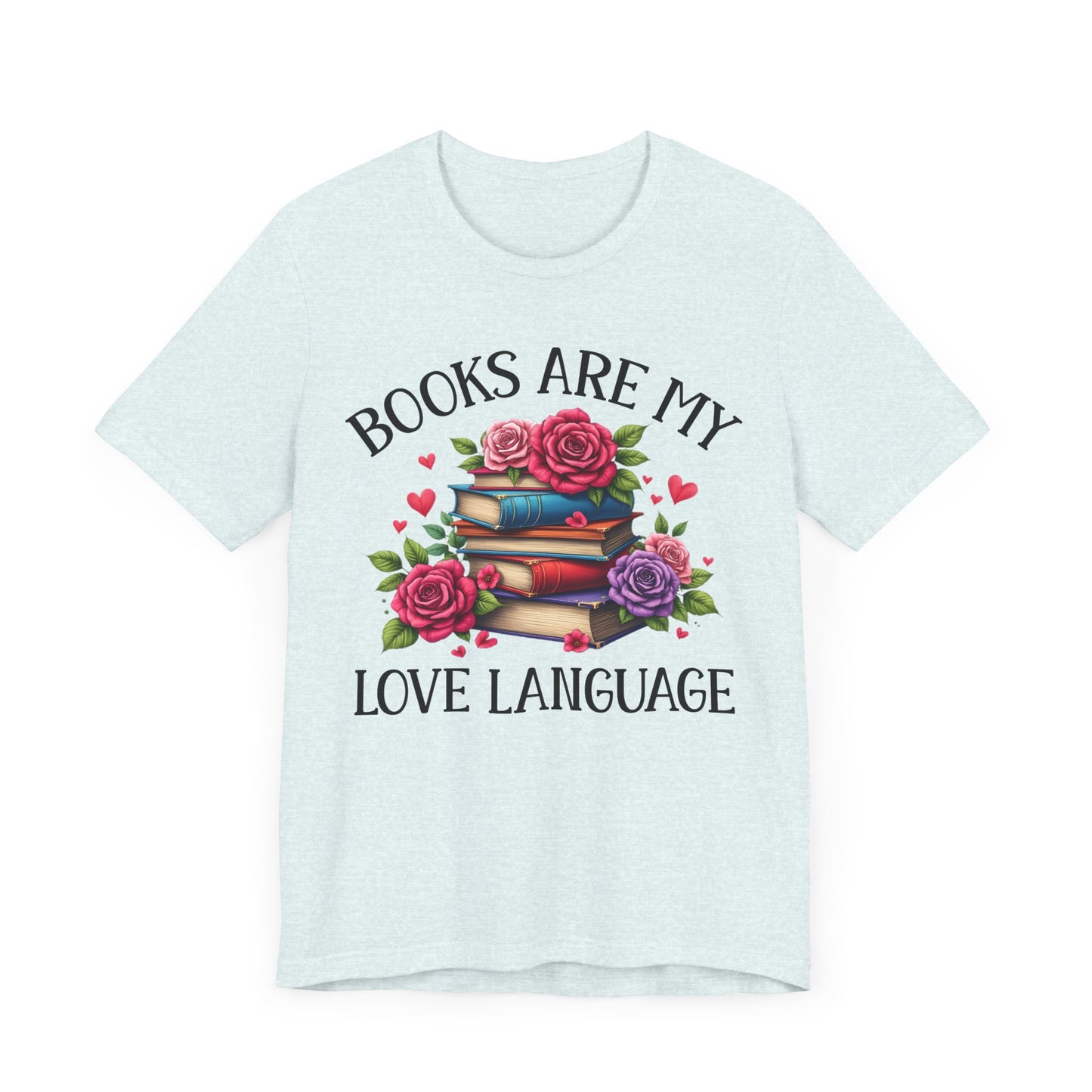 "Books Are My Love Language"