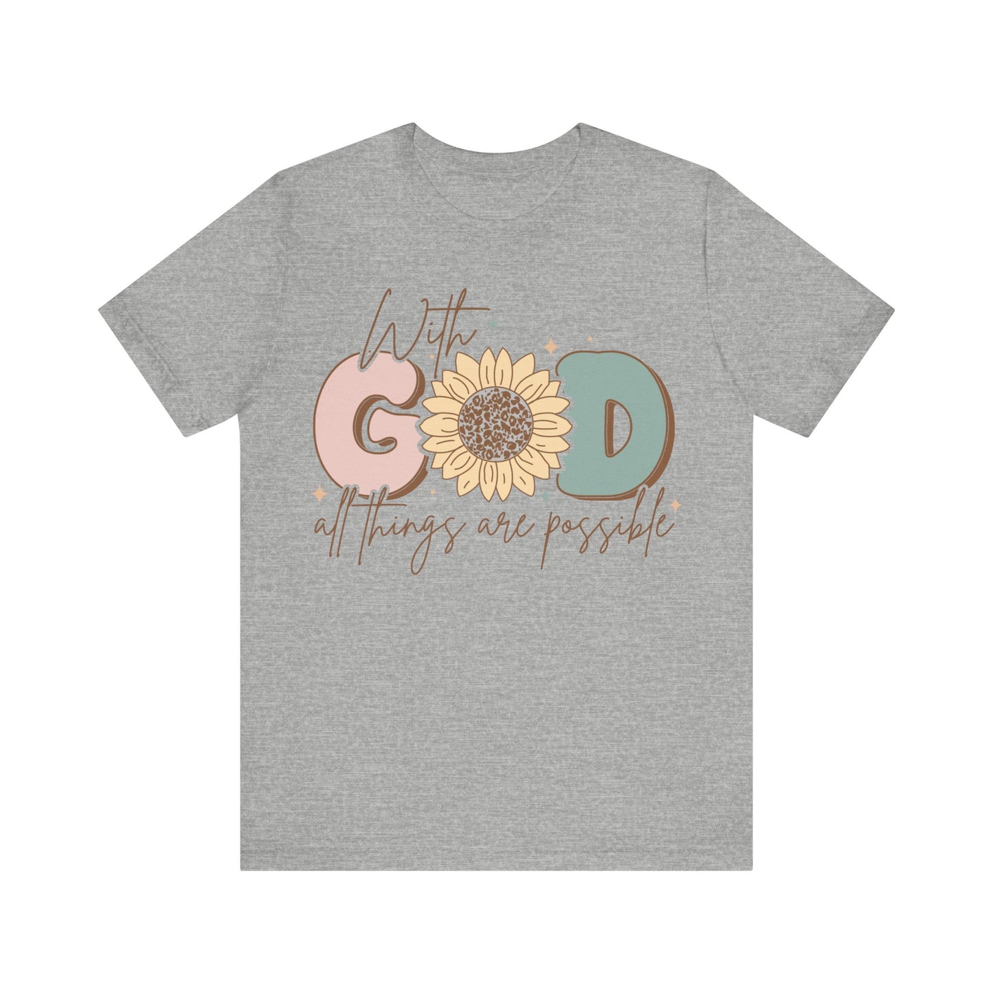 "With God, All Things Are Possible"