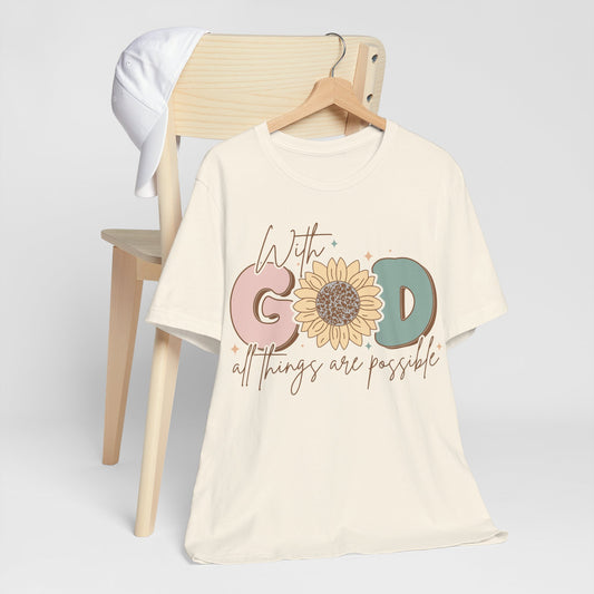 "With God, All Things Are Possible"
