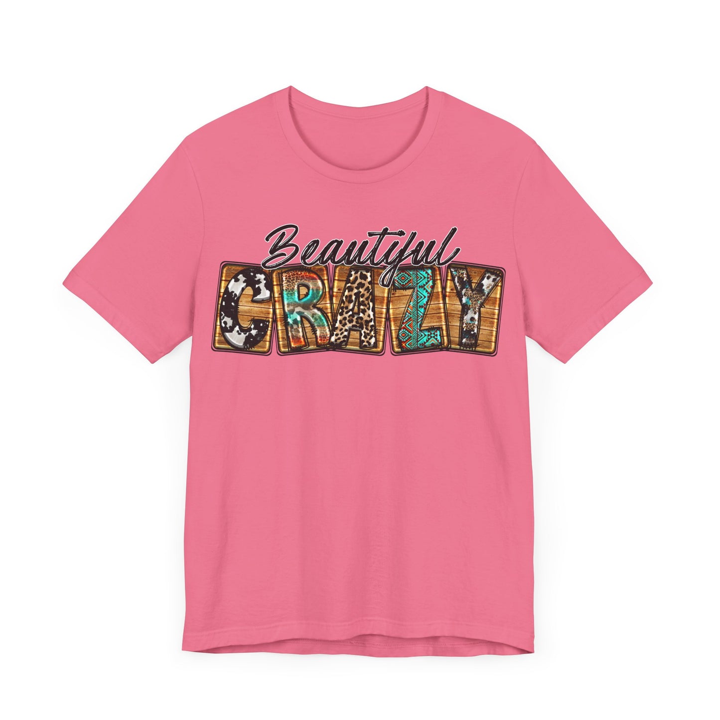 "Beautiful Crazy Western Style"