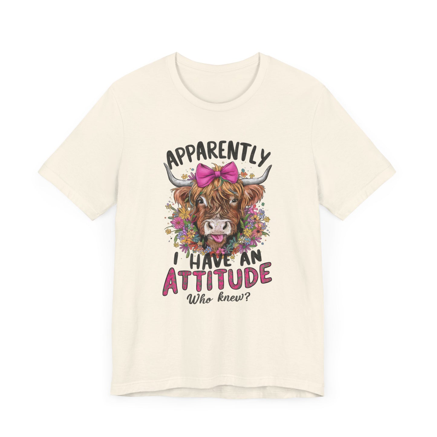 "Apparently I Have an Attitude"
