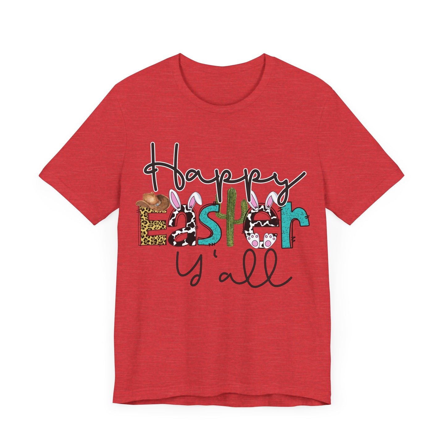 "Happy Easter Y'all"