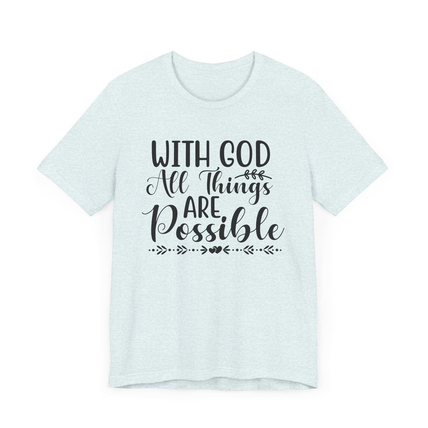 "With God All Things Are Possible"